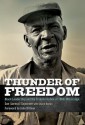 Thunder of Freedom: Black Leadership and the Transformation of 1960s Mississippi - Sue [Lorenzi] Sojourner, Cheryl Reitan, John Dittmer