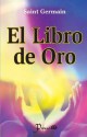 El Libro de Oro - Saint Germain