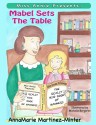 Miss Annie Presents: Mabel Sets the Table (Volume 1) - AnnaMarie Martinez Minter, Steve William Laible, Michelle Bergeron