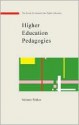 Higher Education Pedagogies: A Capabilities Approach - Melanie Walker