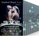 Mystical Royal Love: Paranormal Romance Anthology Box Set 3 (Mystical Box Set Babes) - P. T. Macias, Jami Brumfield, Darlene Kuncytes, Bryce Evans, C.A. Tibbitts, S.L. Bull, Moira Keith, Margaret Taylor, Julia Mills, Joann H. Buchanan, Marissa Storm, Billie Jo Hanlin, Tasha Thomas