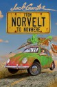 From Norvelt to Nowhere - Jack Gantos