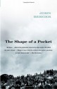 The Shape of a Pocket - John Berger