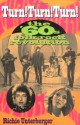 Turn! Turn! Turn!: The '60s Folk-Rock Revolution - Richie Unterberger