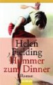 Hummer zum Dinner. - Helen Fielding