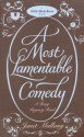 A Most Lamentable Comedy - Janet Mullany