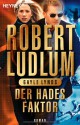 Der Hades-Faktor - Gayle Lynds