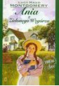 Ania z Zielonego Wzgórza - Lucy Maud Montgomery, Kuc Agnieszka