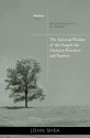 The Spiritual Wisdom of the Gospels for Christian Preachers and Teachers: On Earth as It Is in Heaven - Year A - John Shea