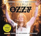 Maximum Ozzy: The Unauthorised Biography of Ozzy Osbourne - Ben Graham