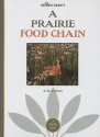 A Prairie Food Chain - A.D. Tarbox