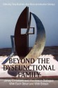 Beyond the Dysfunctional Family: Jews, Christians and Muslims in Dialogue with Each Other and with Britain - Alan Race Ed, Jane Clements, Elizabeth Harris