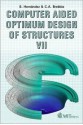 Computer Aided Optimum Design of Structures VII - S. Hernández, C.A. Brebbia