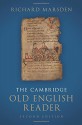 The Cambridge Old English Reader - Richard Marsden