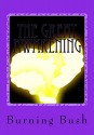 The Great Awakening - A Diary Journal - Book 1 (The Great Awakening A Diary Journal) - Burning Bush