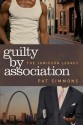 Guilty by Association - Pat Simmons