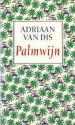 Palmwijn - Adriaan van Dis