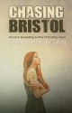 Chasing Bristol (The Finding Trilogy Book 2) - Shane Morgan