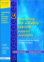 Appointing and Managing Learning Support Assistants: A Practical Guide for Sencos and Other Managers - Jennie George, Margaret Hunt