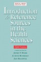 Introduction to Reference Sources in the Health Sciences - Jeffrey T. Huber