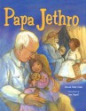 Papa Jethro - Deborah Bodin Cohen