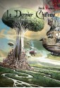 Le Dernier Château et autres crimes (Roman) (French Edition) - Jack Vance, Nicolas Fructus