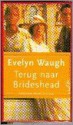 Terug naar Brideshead - Evelyn Waugh