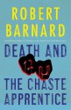 Death and the Chaste Apprentice - Robert Barnard