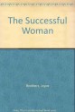 The Successful Woman - Joyce Brothers