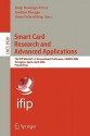 Smart Card Research and Advanced Applications: 7th Ifip Wg 8.8/11.2 International Conference, Cardis 2006, Tarragona, Spain, April 19-21, 2006, Proceedings - Josep Domingo-Ferrer