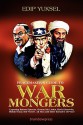 Peacemaker's Guide to Warmongers: Exposing Robert Spencer, David Horowitz, and Other Enemies of Peace - Edip Yüksel