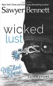 Wicked Lust (The Wicked Horse Series) (Volume 2) - Sawyer Bennett