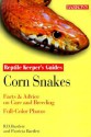 Corn Snakes - Richard D. Bartlett, Patricia P. Bartlett