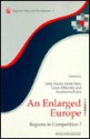 An Enlarged Europe: Regions in Competition? (Regional Policy and Development, Vol 6) - England) Regional Studies Association (London, Sally Hardy