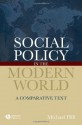 Social Policy in the Modern World: A Comparative Text - Michael Hill