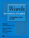 Words for Students of English: A Vocabulary Series for ESL - English Language Institute