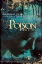 The Poison Diaries - Maryrose Wood, The Duchess Of Northumberland