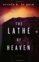 The Lathe of Heaven - Ursula K. Le Guin