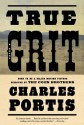 True Grit - Charles Portis, Donna Tartt