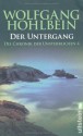 Der Untergang - Wolfgang Hohlbein