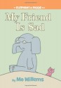 My Friend is Sad - Mo Willems