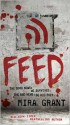 Feed (Newsflesh Trilogy #1) - Mira Grant