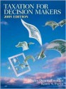 Taxation for Decision Makers 2005 - Shirley A. Dennis-Escoffier, Karen A. Fortin