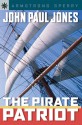 Sterling Point Books: John Paul Jones: The Pirate Patriot - Armstrong Sperry