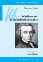 Immanuel Kant: Schriften Zur Geschichtsphilosophie - Otfried Höffe