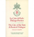 [ { THE CITY OF THE SUN: A POETICAL DIALOGUE (LA CITTA DEL SOLE: DIALOGO POETICO) (QUANTUM BOOKS) (ENGLISH, ITALIAN) } ] by Tommaso Campanella (AUTHOR) Sep-25-1981 [ Paperback ] - Tommaso Campanella