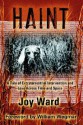 Haint: A Tale of Extraterrestrial Intervention and Love Across Time and Space - Joy Ward