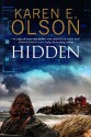 Hidden: First in a new mystery series (Nicole Jones) by Olson, Karen E.(November 1, 2015) Hardcover - Karen E. Olson