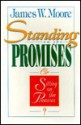 Standing On The Promises Or Sitting On The Premises? - James W. Moore