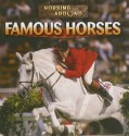 Famous Horses - Barbara M. Linde